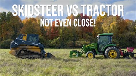 skid steer or tractor for hobby farm|tractors vs skid steers.